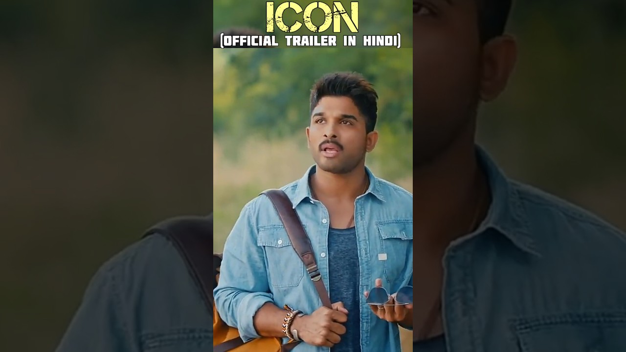 Icon Movie Official Trailer Hindi #shorts #youtube #ytshorts #alluarjun #trending #viralvideo #icon