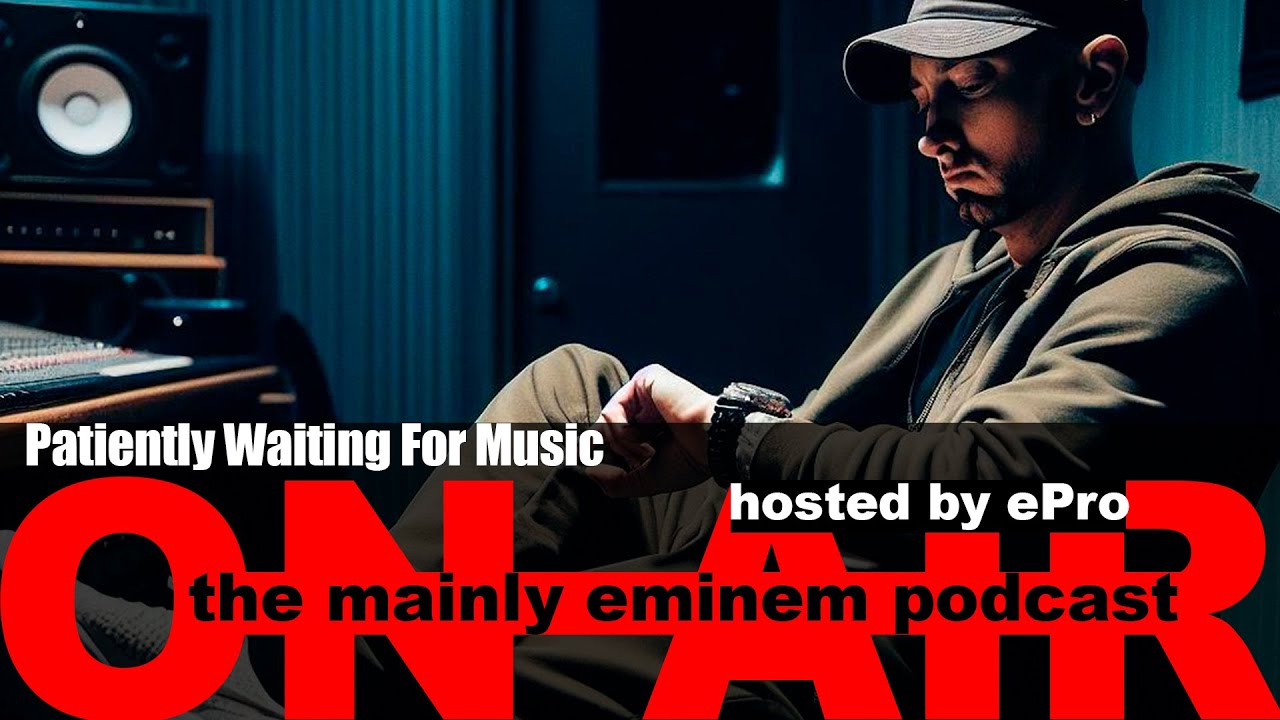Ep5: Patiently Waiting For New Music from Eminem as 50 Cent & Marshall Join on Stage | TME Podcast