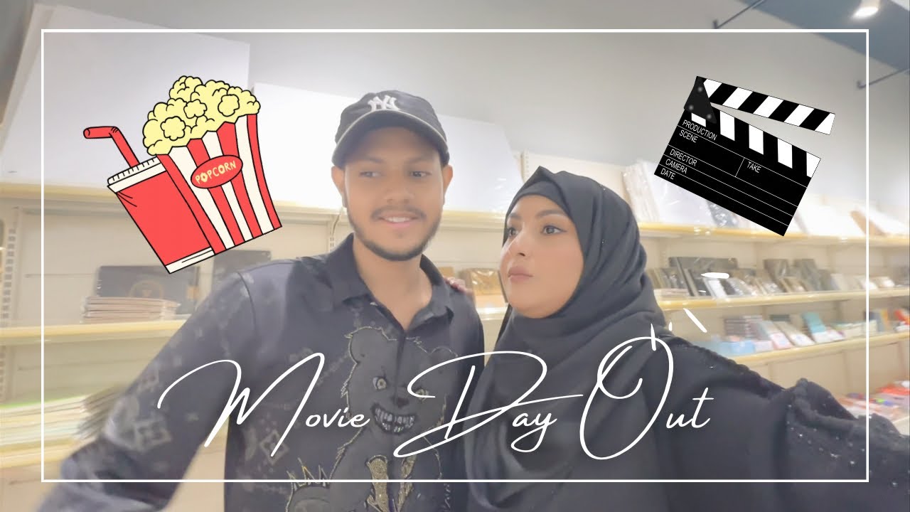 সবাই মিলে একসাথে Movie দেখতে গেলাম | A Movie Day Out Vlog  | Nusrat Jahan Ontora | Rakib Hossain